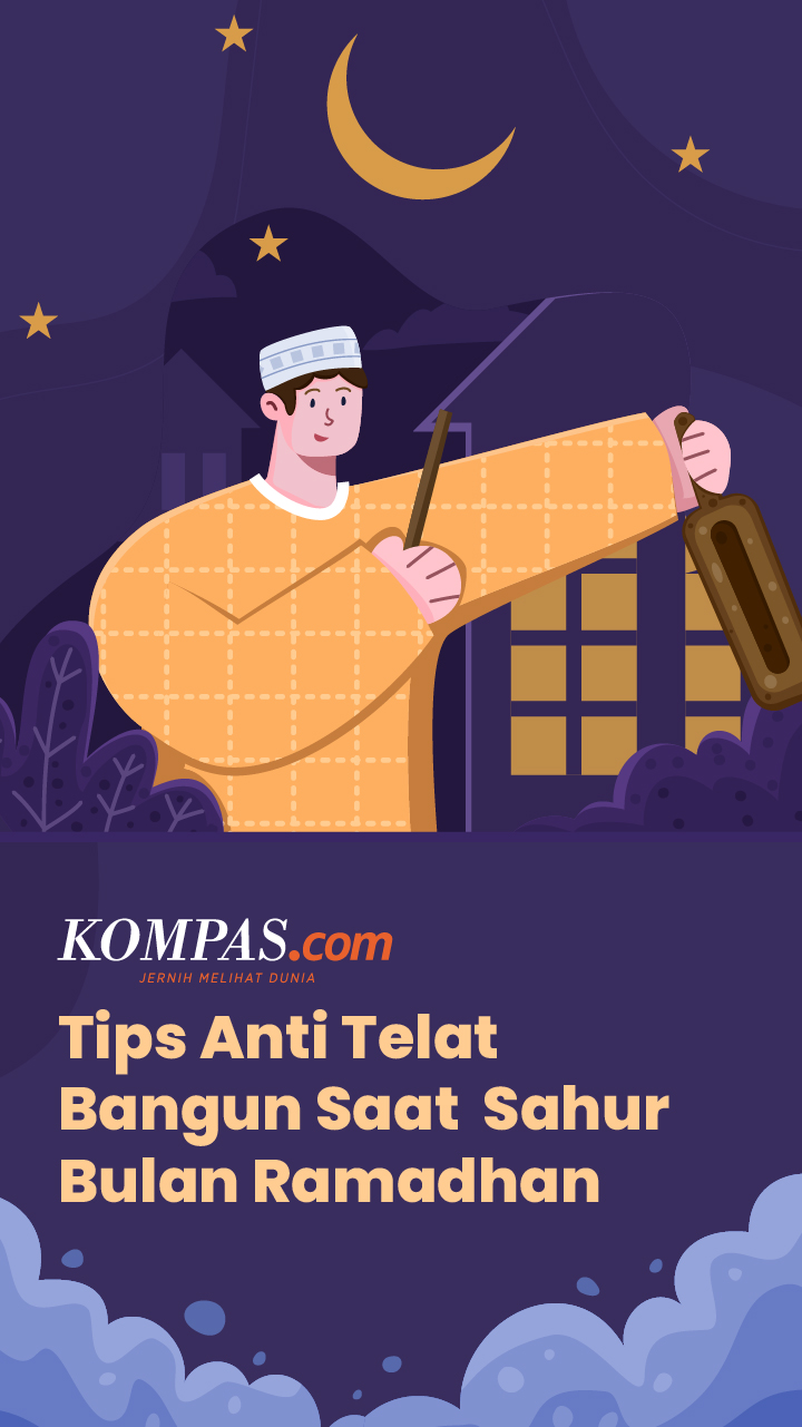 Tips Anti Telat Bangun Saat Sahur Bulan Ramadhan