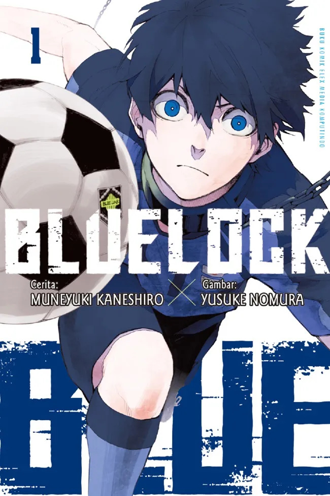 Blue Lock, manga sepak bola dengan konsep survival game. Hanya 1 striker terpilih dari 300 pemain yang dikumpulkan.