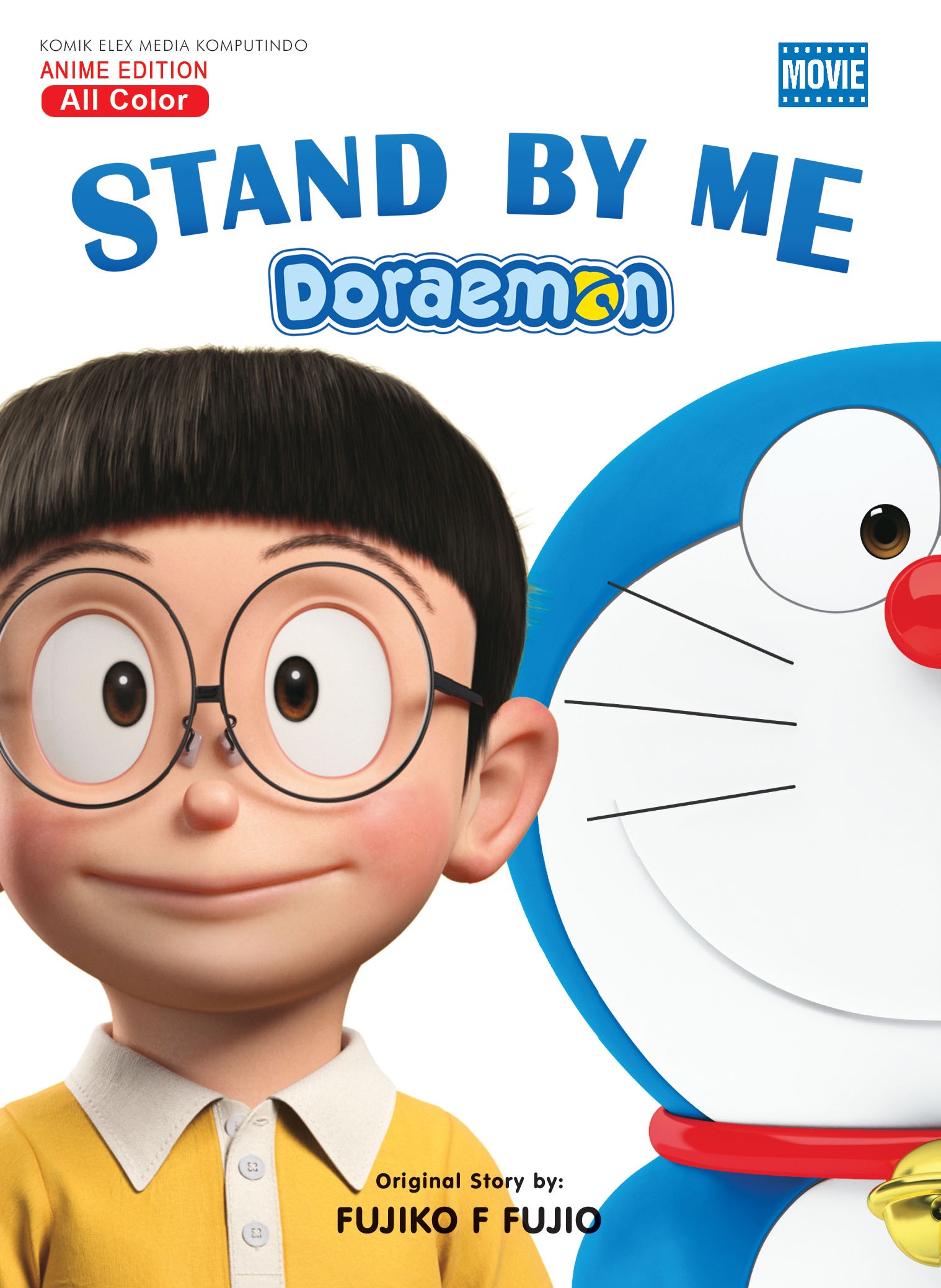 Komik Doraemon Stand by Me dalam Bahasa Indonesia.