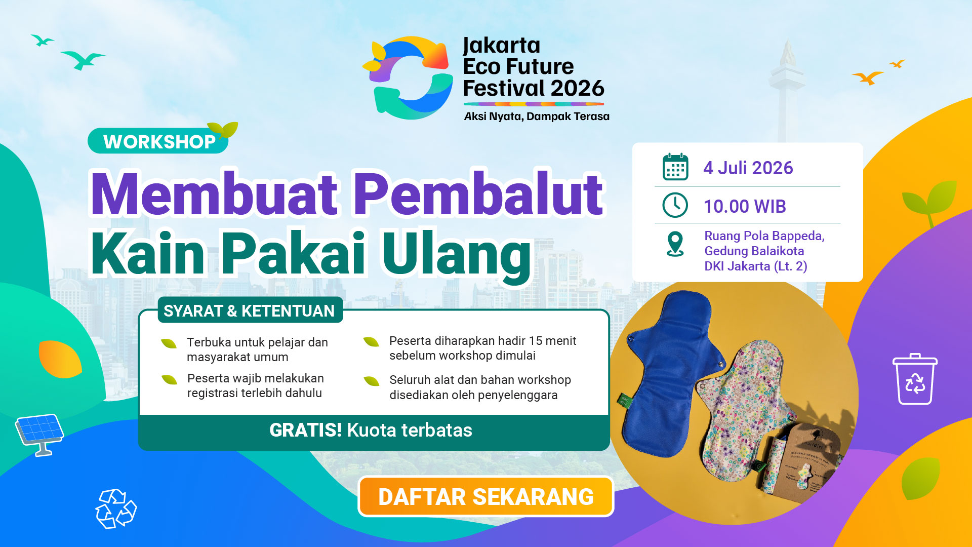 Workshop: Membuat Pembalut Kain Pakai Ulang - Jakarta Eco Future Festival 2026