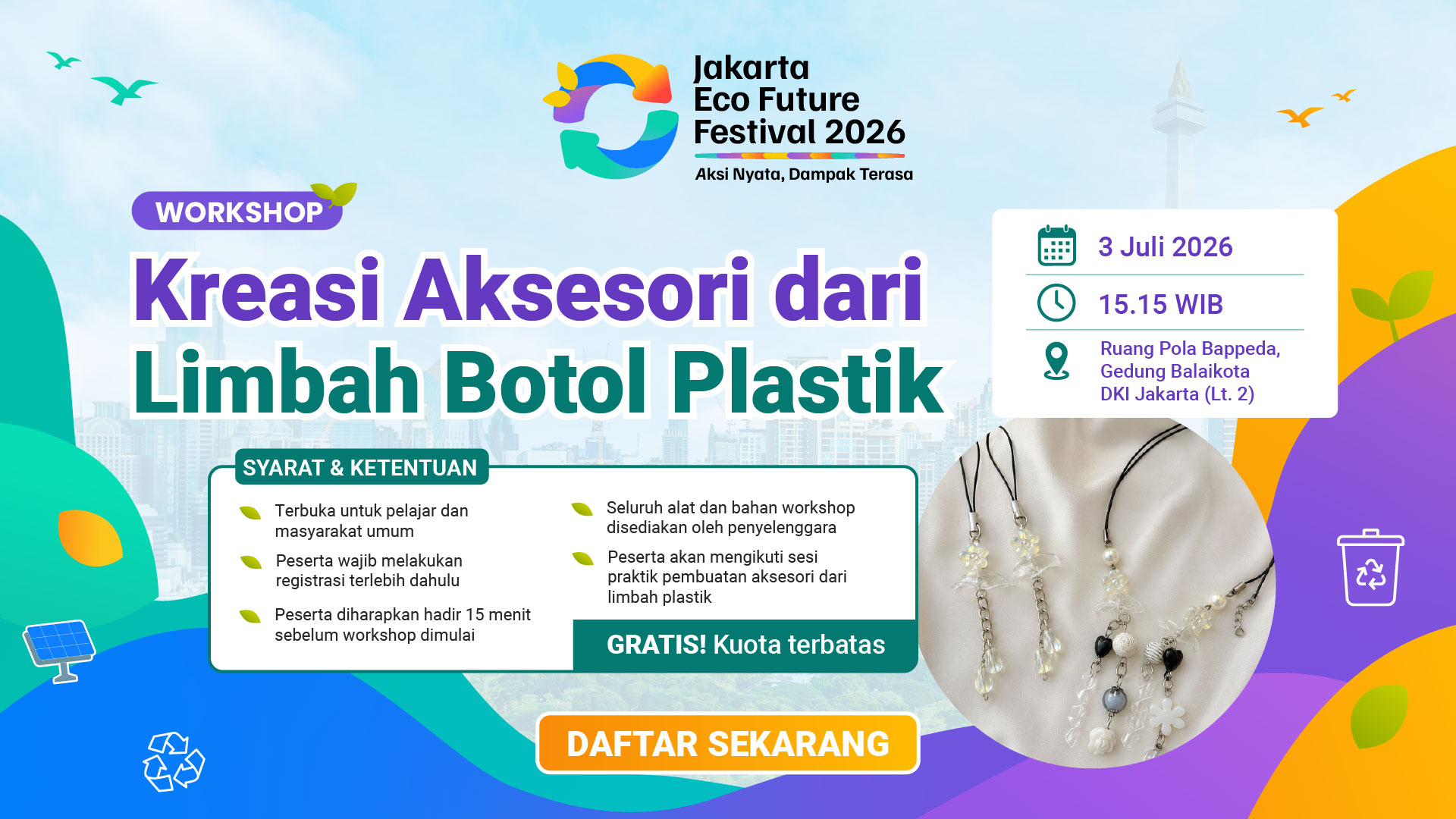 Workshop: Kreasi Aksesori dari Limbah Botol Plastik - Jakarta Eco Future Festival 2026
