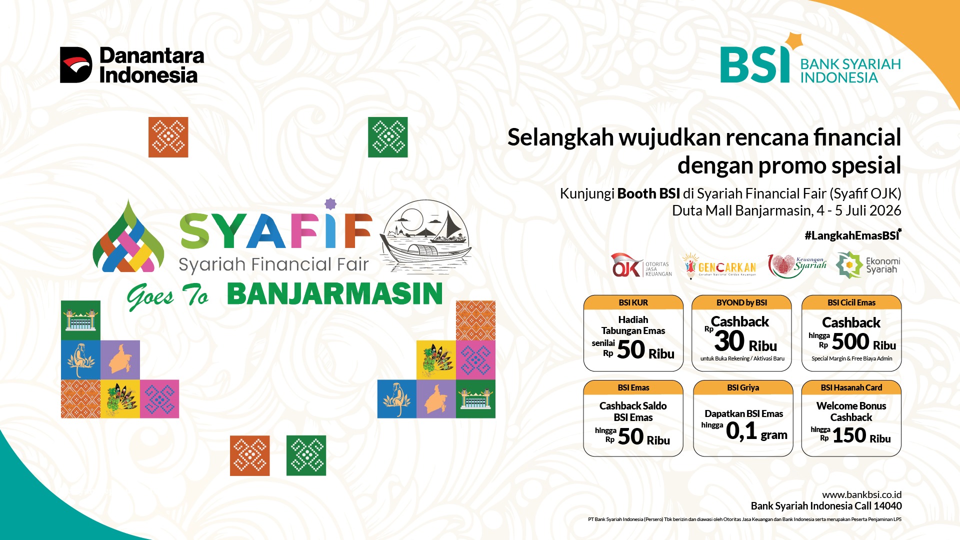 Kunjungi Booth BSI di SYAFIF Banjarmasin, Duta Mall Banjarmasin dan dapatkan promo seru!