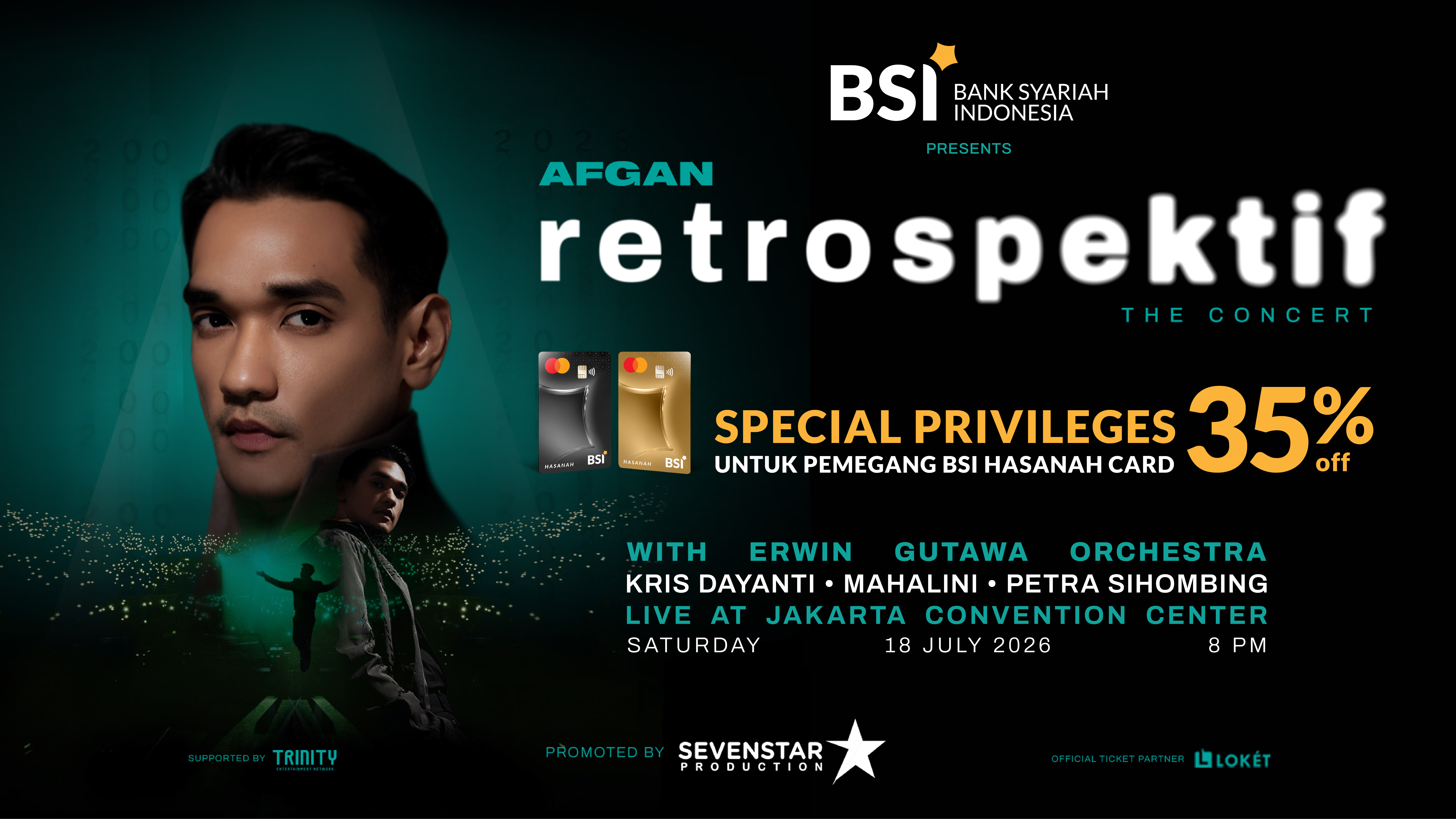 Afgan Retrospektif : The Concert, Dapatkan Promo Hingga 35% Melalui BSI Hasannah Card!