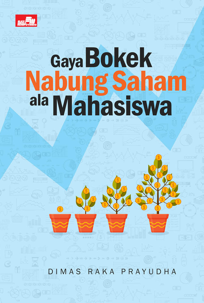 Gaya Bokek Nabung Saham ala Mahasiswa