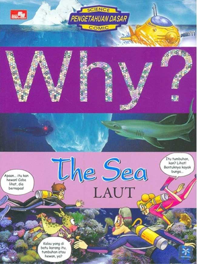 Why Series: The Sea - Laut