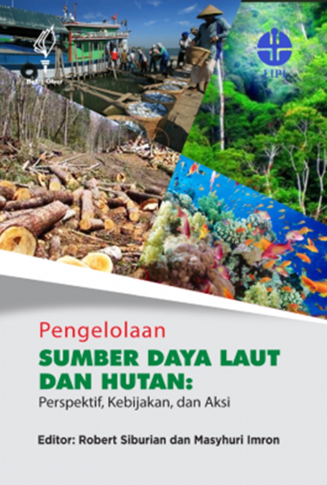 Pengelolaan Sumber Daya Laut&Hutan: Perspektif, Kebijakan