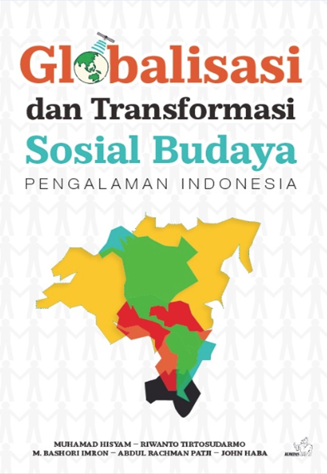 Globalisasi dan Transformasi Sosial Budaya: Pengalaman Indonesia