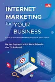 Internet Marketing for Your Business