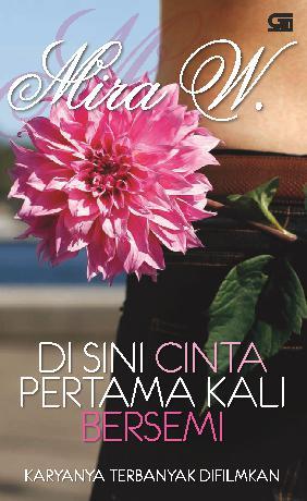 Di Sini Cinta Pertama Kali Bersemi