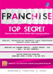 Franchise Top Secret, Ramuan Sukses Bisnis Waralaba Sepanjang Masa +cd(BP)