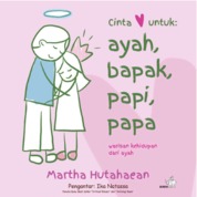 Cinta untuk ayah, bapak, papi, papa