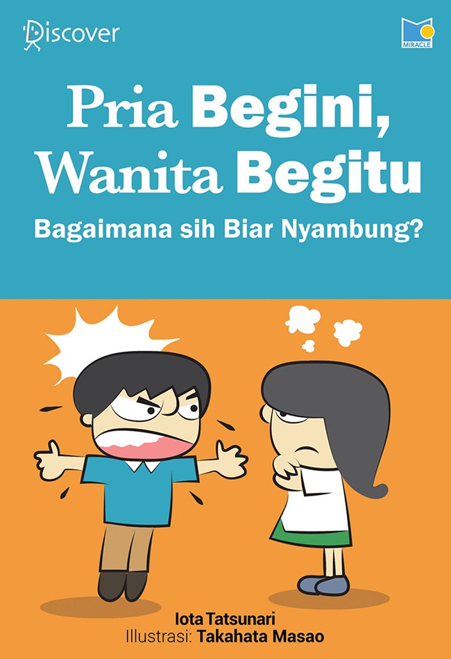 Pria Begini, Wanita Begitu: Bagaimana Sih Biar Nyambung?
