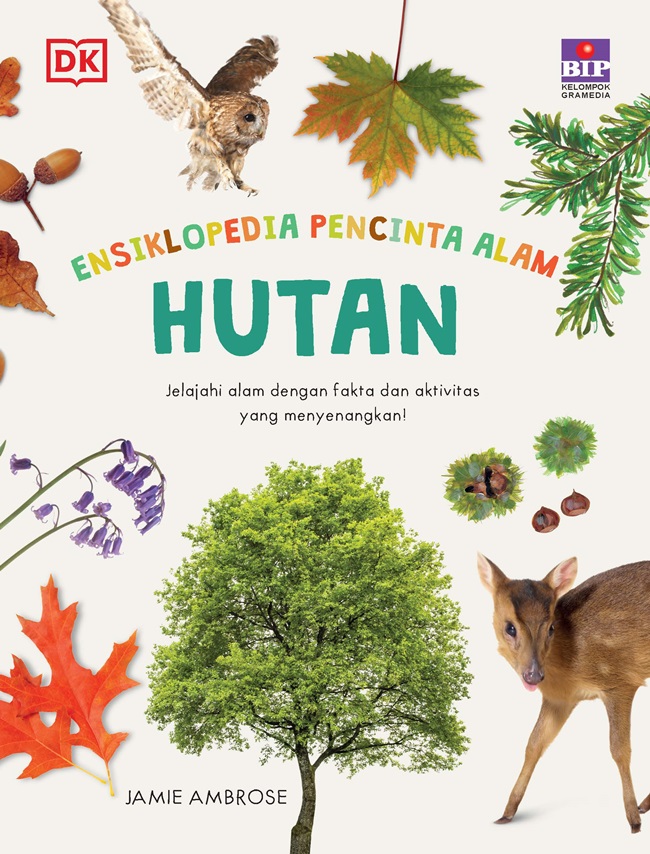 Buku Seri Ensiklopedia Pencinta Alam: Hutan