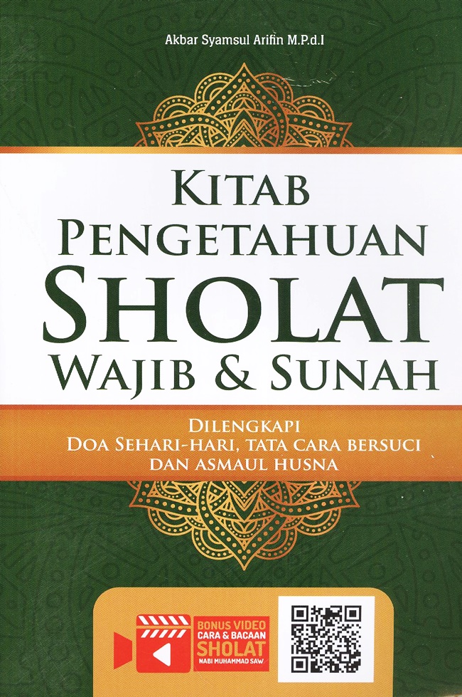 Kitab Pengetahuan Sholat Wajib & Sunah