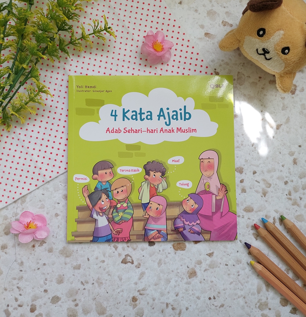 Buku 4 Kata Ajaib Adab Sehari-hari Anak Muslim