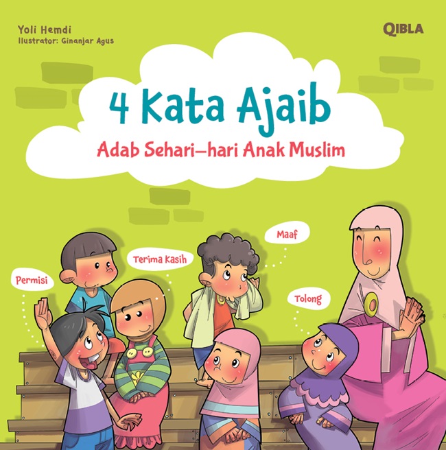 Buku 4 Kata Ajaib Adab Sehari-hari Anak Muslim