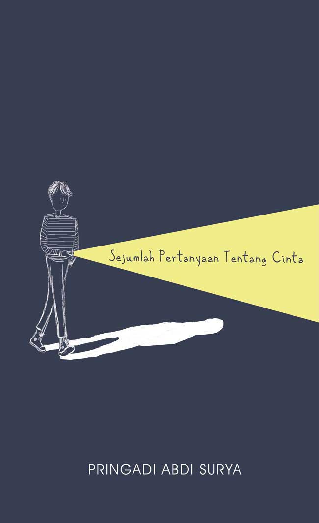 Sejumlah Pertanyaan Tentang Cinta