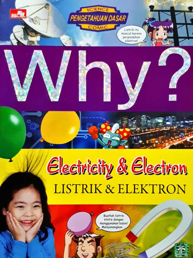 Why? Electricity & Electron