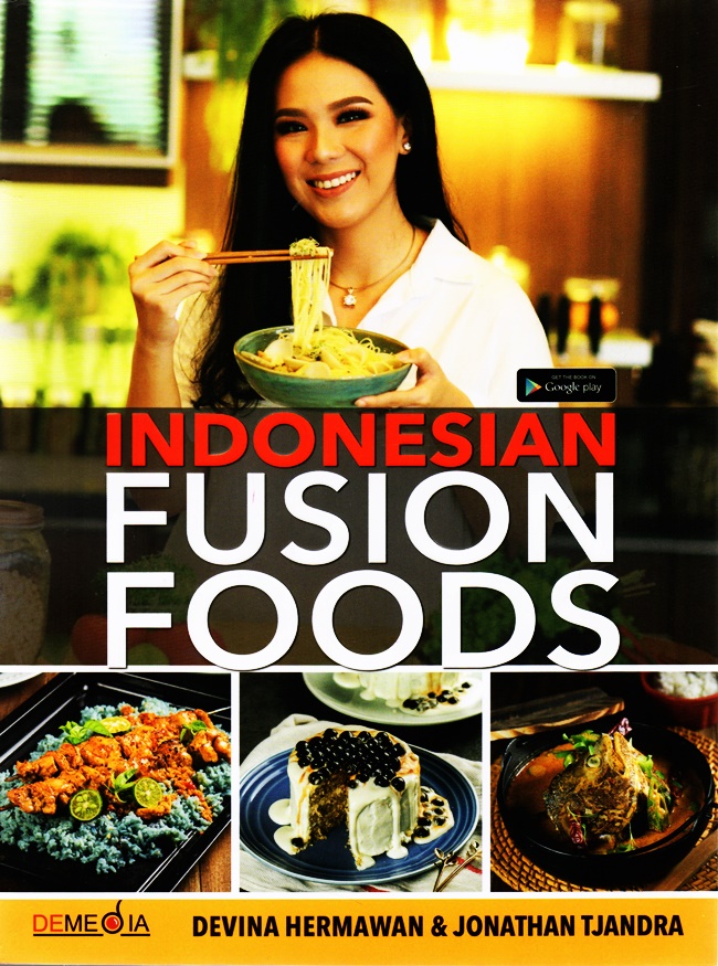 Indonesian Fusion Foods