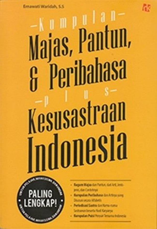 Kumpulan Majas, Pantun & Peribahasa Plus Kesusastraan Indonesia