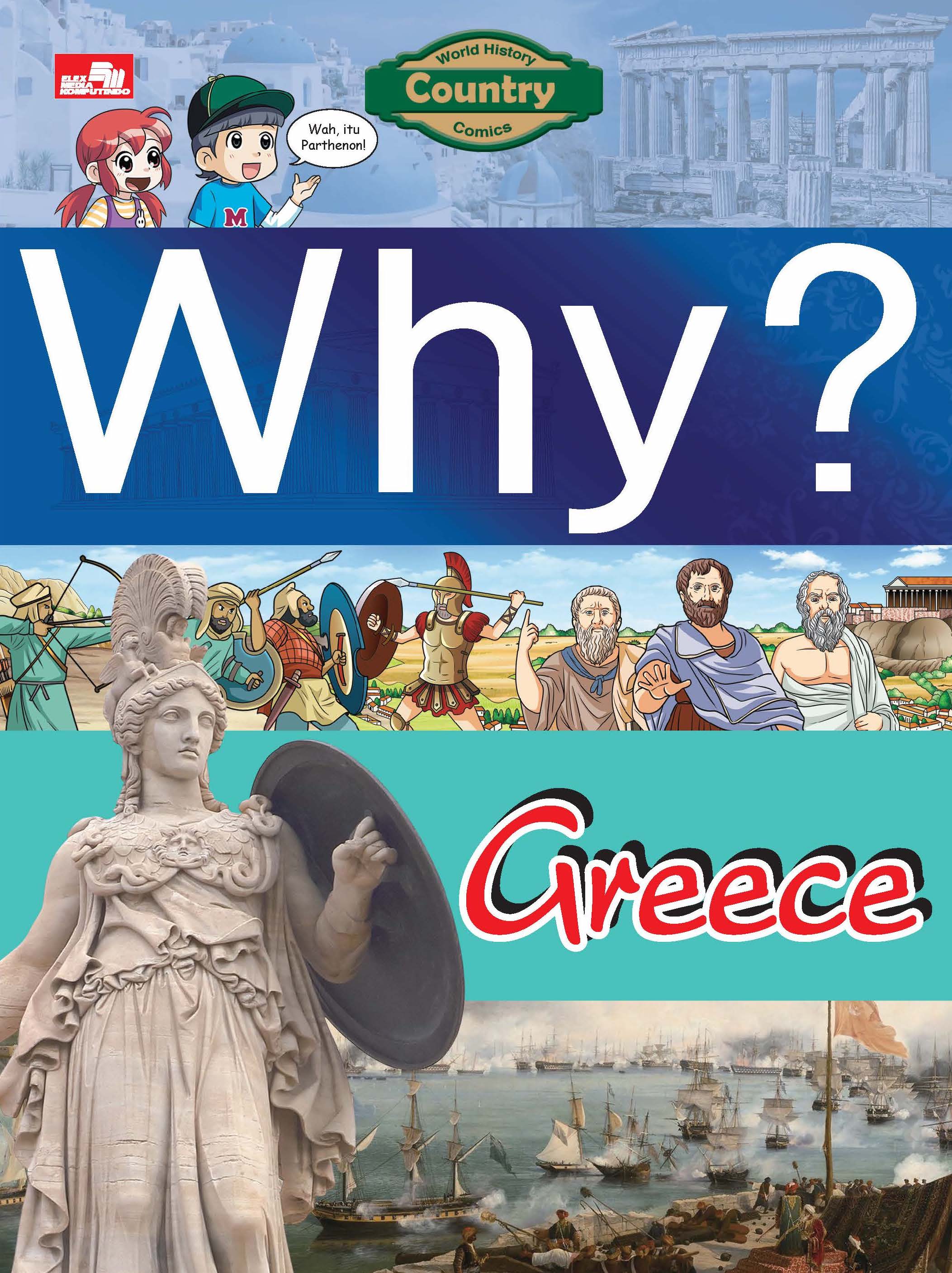 Why? Country - Greece