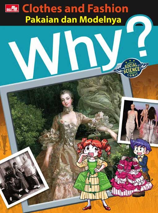 Why? Clothes And Fashion - Pakaian & Modelnya