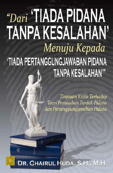 Dari Tiada Pidana Tanpa Kesalahan