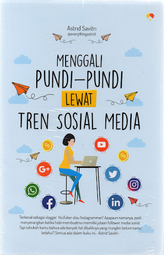 Buku Menggali Pundi-Pundi Lewat Tren Sosial Media on Gramedia.com