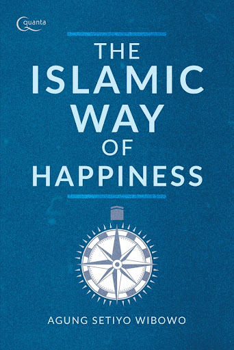 Buku The Islamic Way of Happiness on Gramedia.com