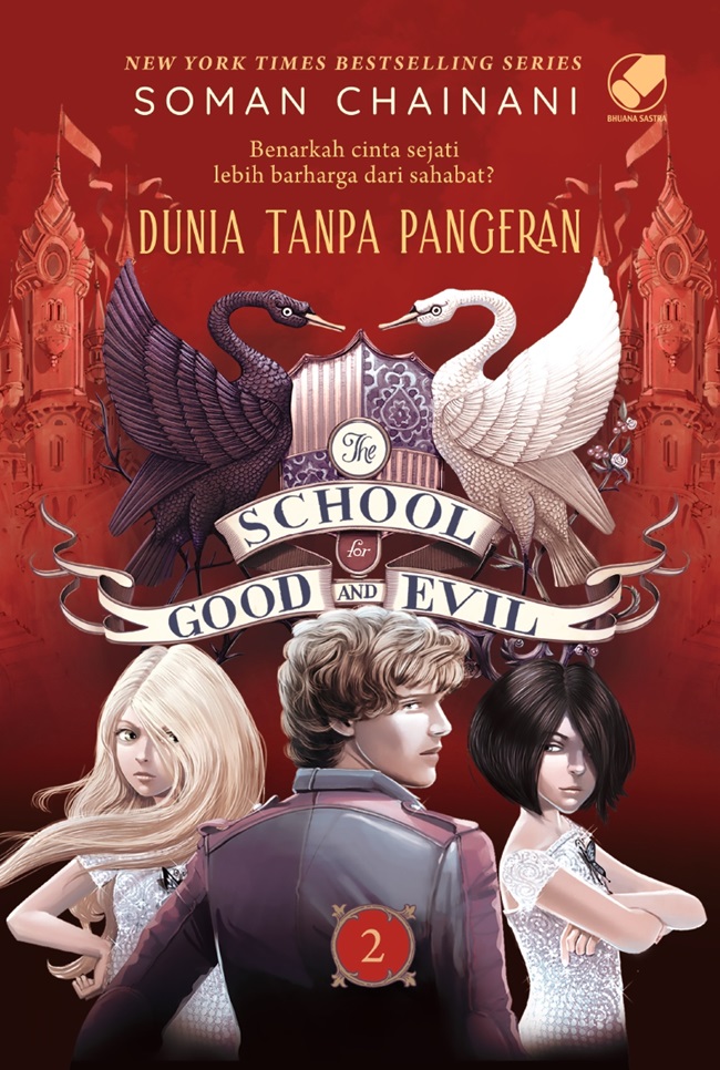 Novel The School for Good and Evil 2: Dunia Tanpa Pangeran (2022)