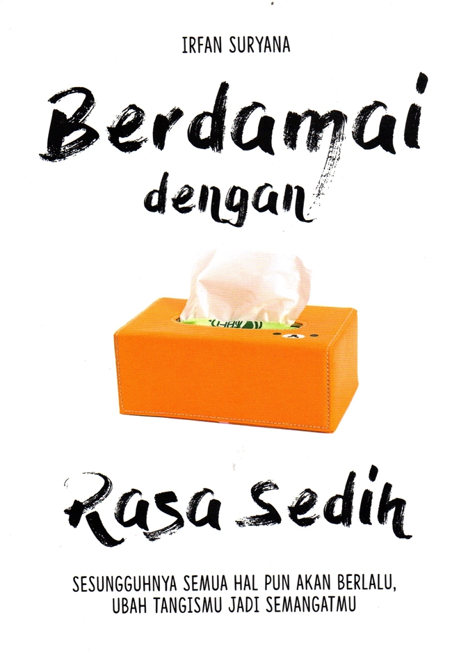 Berdamai Dengan Rasa Sedih
