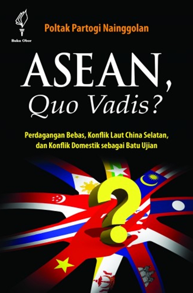Asean, Quo Vadis?