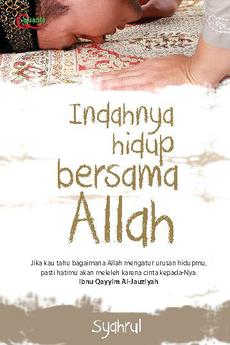 Indahnya Hidup Bersama Allah
