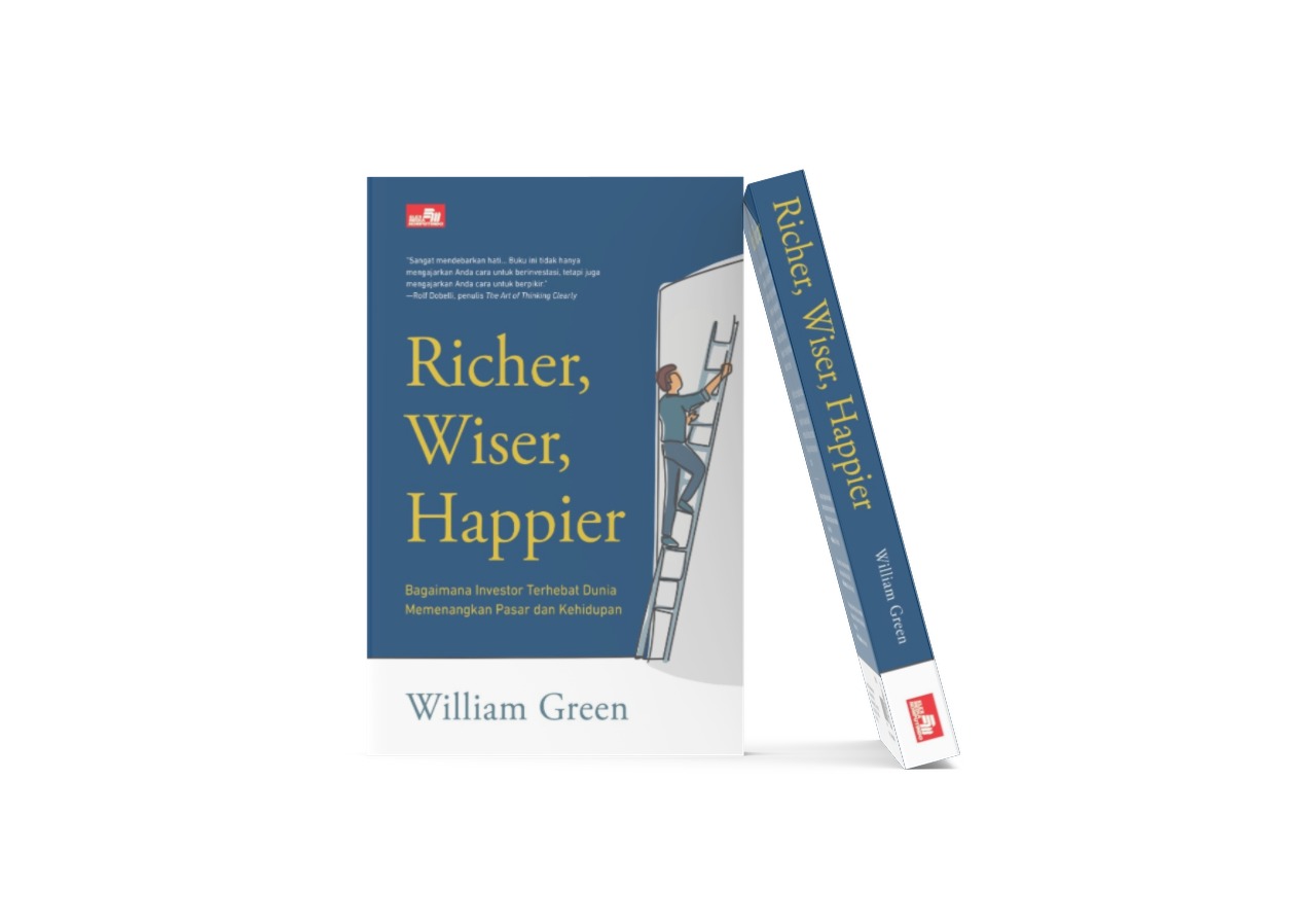 Buku Richer, Wiser, Happier: Bagaimana Investor Terhebat Dunia Memenangkan Pasar dan Kehidupan