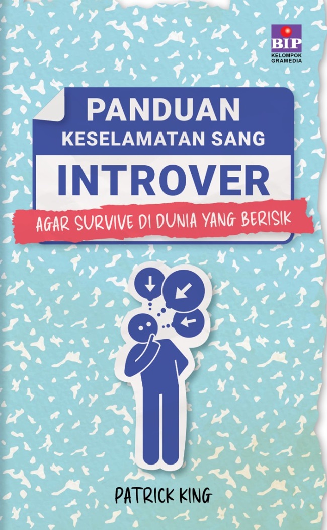 Buku Panduan Keselamatan Sang Introver Agar Survive Di Dunia