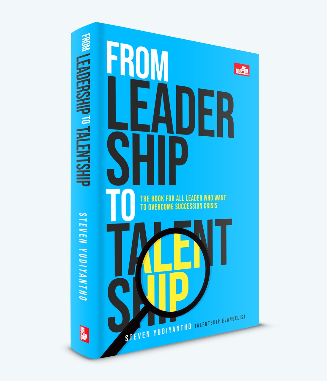 Buku From Leadership to Talentship