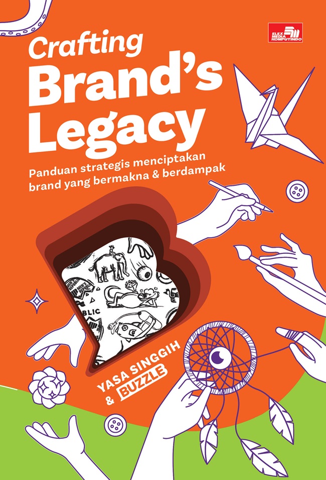 Crafting Brand`s Legacy 