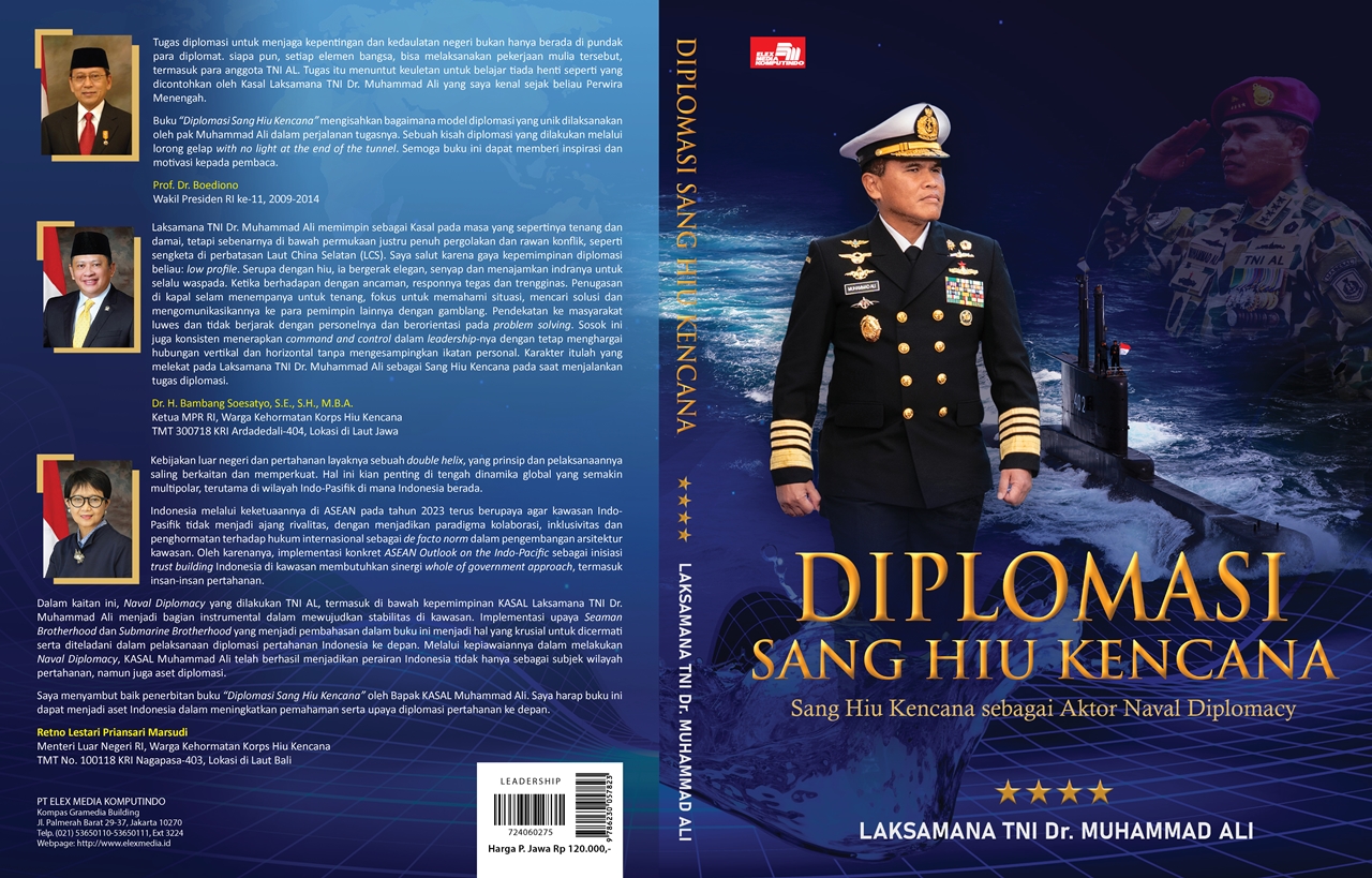 Buku Diplomasi Sang Hiu Kencana: Sang Hiu Kencana sebagai Aktor Naval Diplomacy