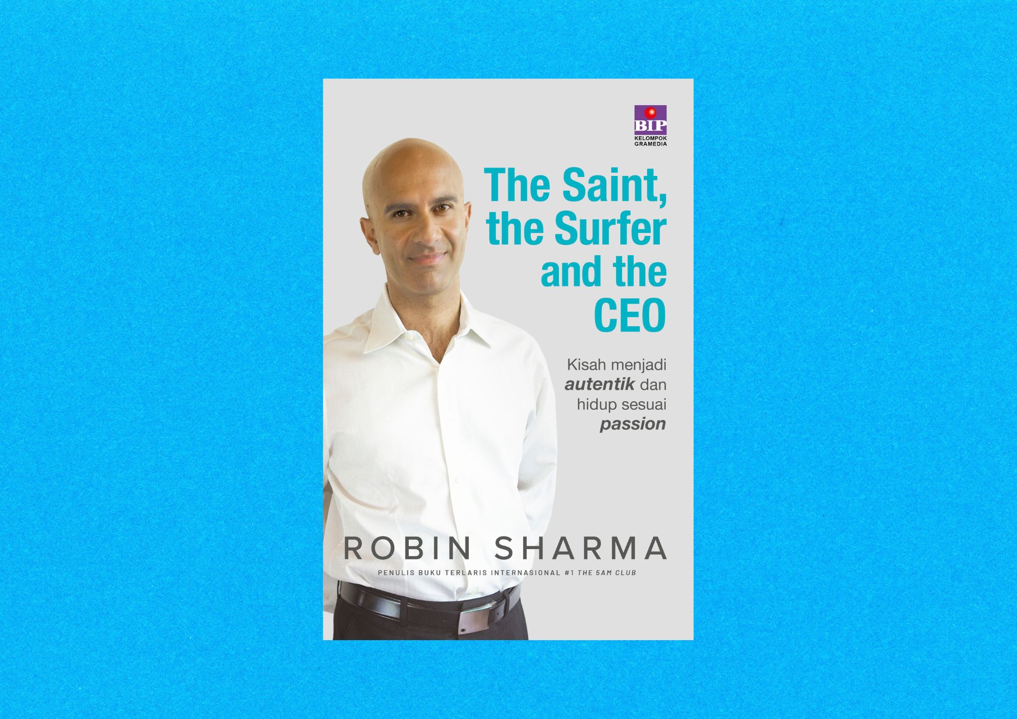 Buku The Saint, the Surfer and the CEO