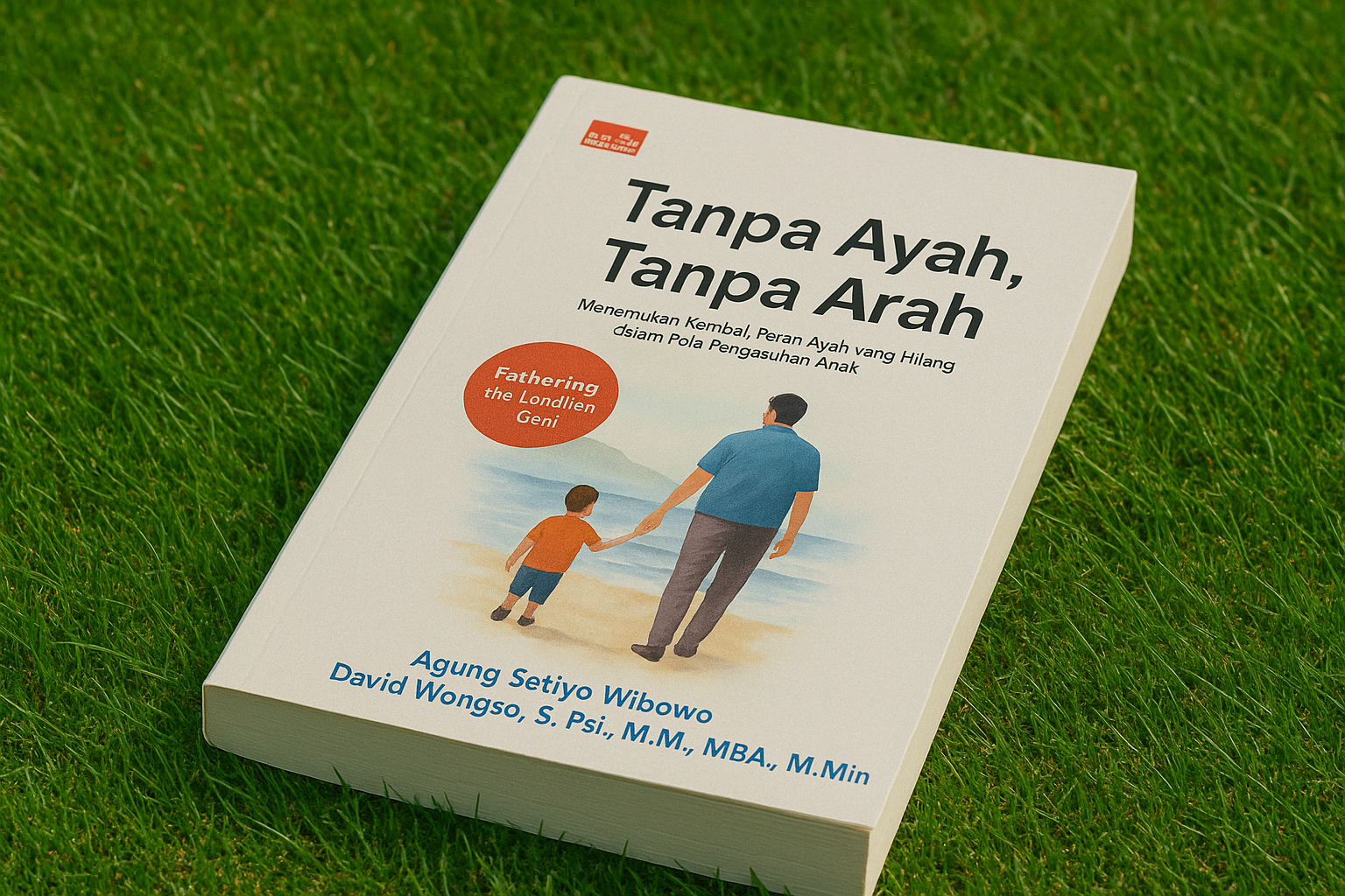 Buku Tanpa Ayah, Tanpa Arah 