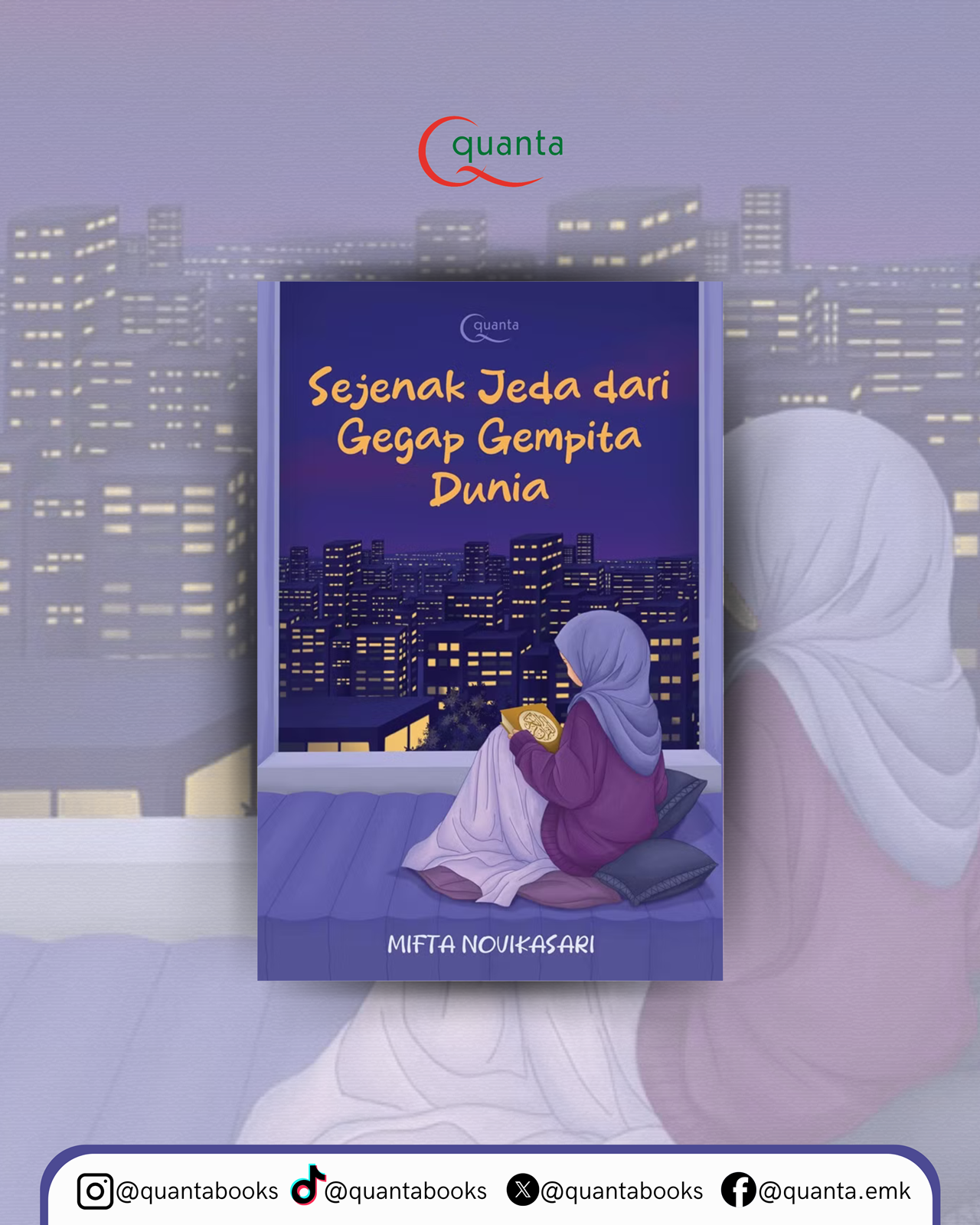 Buku Sejenak Jeda dari Gegap Gempita Dunia