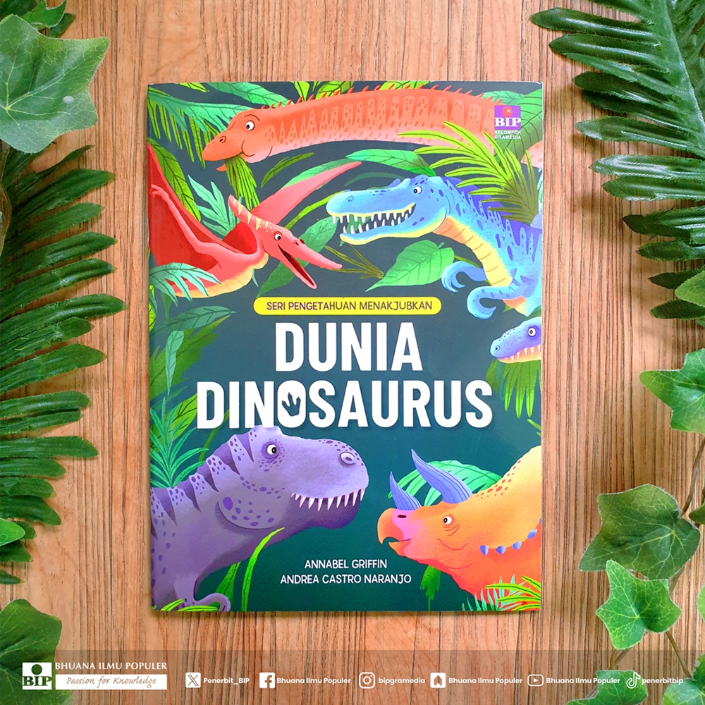 Buku Seri Pengetahuan Menakjubkan: Dunia Dinosaurus