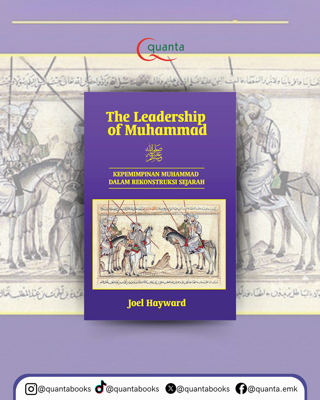 Buku The Leadership of Muhammad - Kepemimpinan Muhammad dalam Rekonstruksi Sejarah