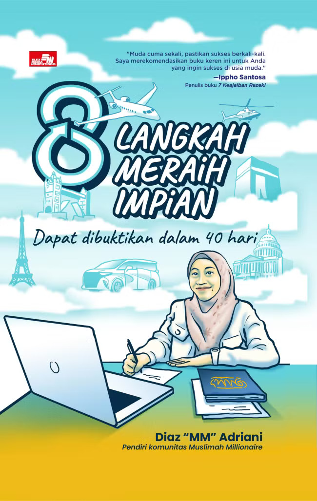 Buku 8 Langkah Meraih Impian: Dapat Dibuktikan dalam 40 Hari