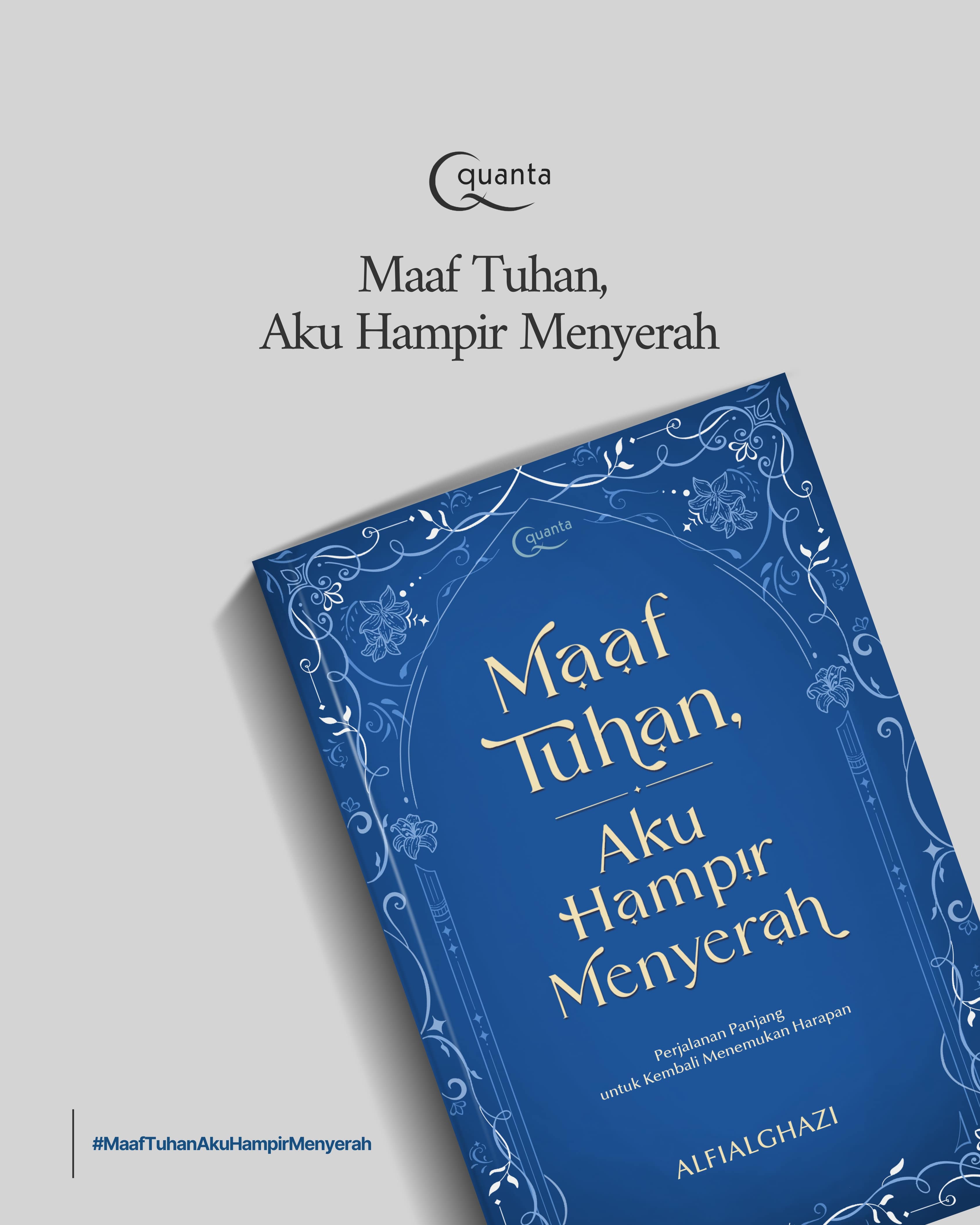 Buku Maaf Tuhan Aku Hampir Menyerah