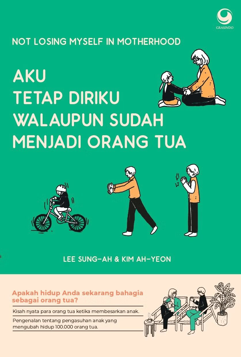 Aku Tetap Diriku Walaupun Sudah Menjadi Orang Tua&nbsp;